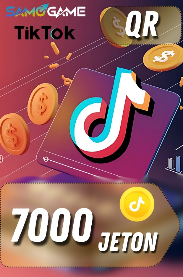 TikTok - 7000 Jeton